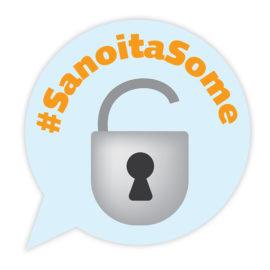 Kampanjan logo: vaaleansininen puhekupla, jonka sisällä on piirroskuva auenneesta munalukosta ja teksti #SanoitaSome.